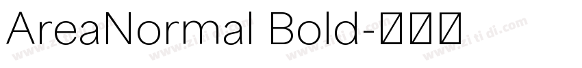AreaNormal Bold字体转换 AreaNormal Bold字体转换